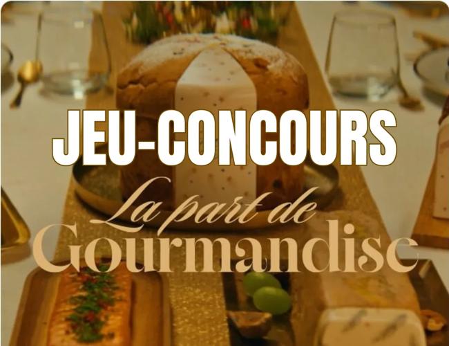 Jeu-concours de Noël - La part de gourmandise !