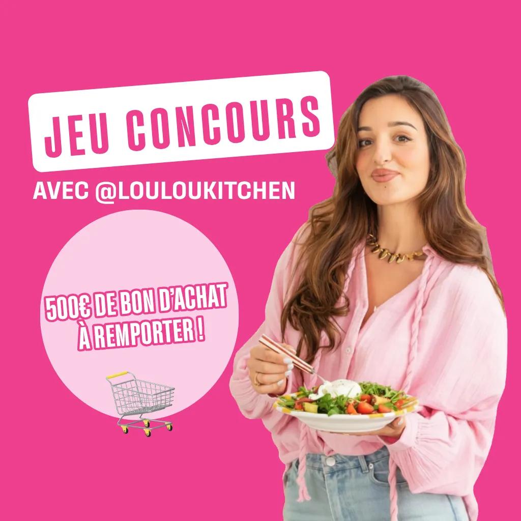 JEU CONCOURS AVEC @LOULOUKITCHEN !
