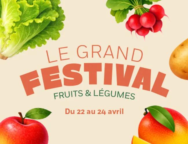Le Grand Festival des Fruits et Légumes est lancé !